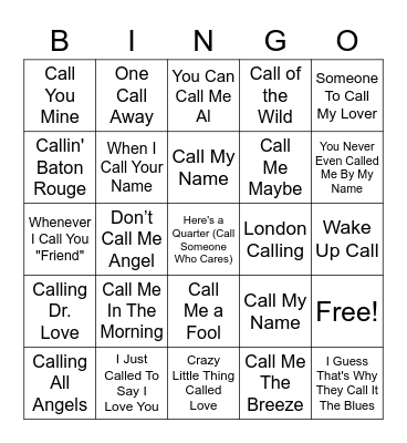 Songs Will Call/Calling/Called In The Title Bingo Card