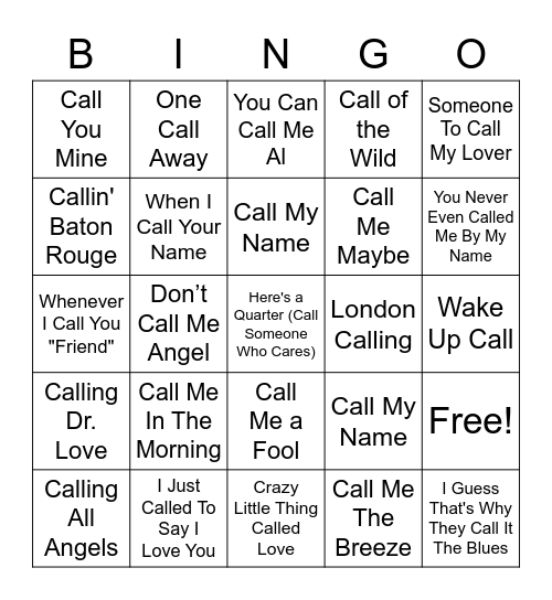 Songs Will Call/Calling/Called In The Title Bingo Card