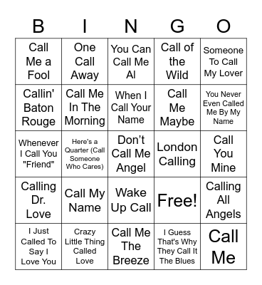 Songs Will Call/Calling/Called In The Title Bingo Card