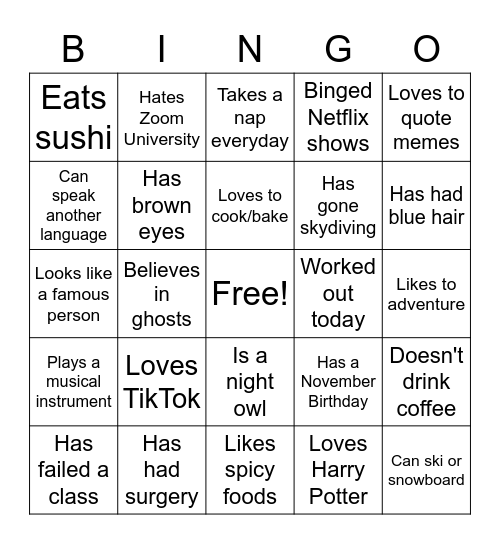 GET TO KNOW YOU BINGO FIND SOMEONE WHO.. Bingo Card