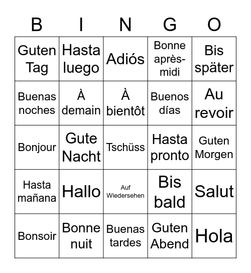 Greetings - Spanish/French/German Bingo Card