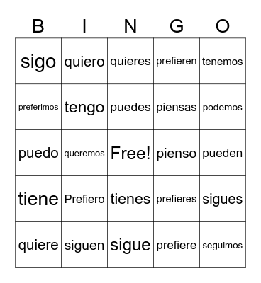 Unit 1: LT3: Stem Change Verbs Bingo Card