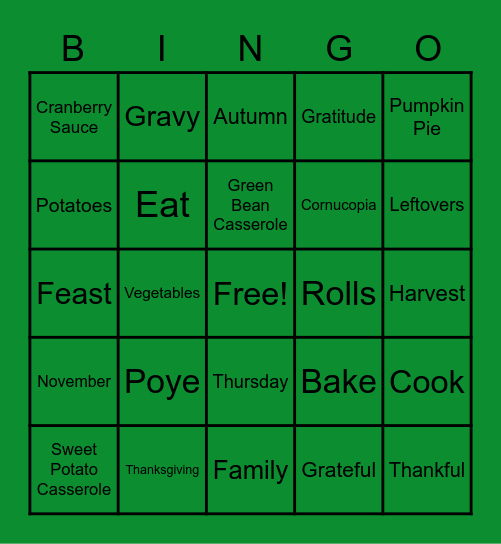 Poye Thanksgiving Bingo! Bingo Card