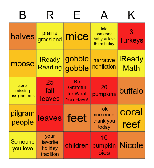 Thanksgiving Break Bingo! Bingo Card