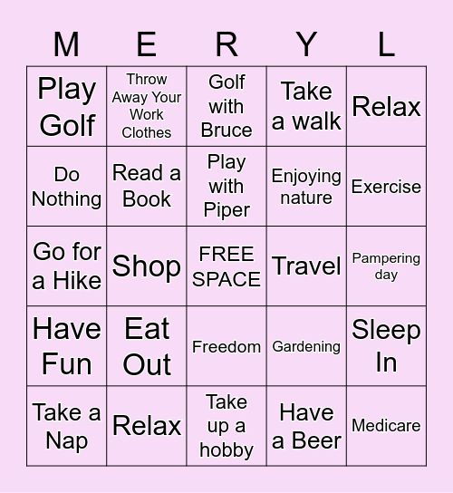 MERYL'S RETIREMENT Bingo Card
