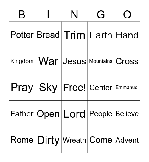 Worship Bingo - Nov. 29 (A fun way to listen & engage with the worship service. Listen & check off words as you hear them.  This is for fun.  There are no prizes.) Bingo Card
