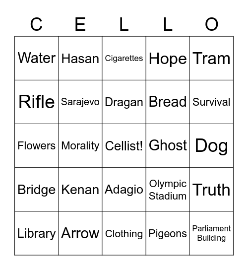 Cellist of Sarajevo Bingo! Bingo Card