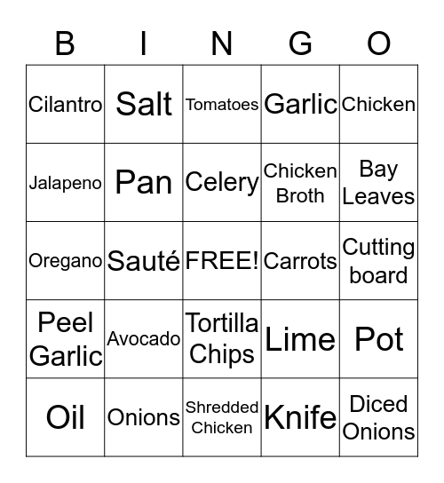 Nutritious Chicken Tortilla Soup BINGO!!! Bingo Card