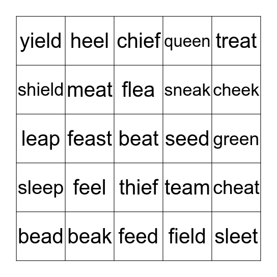 Long /e/ Digraph:ee, ea, ie Bingo Card