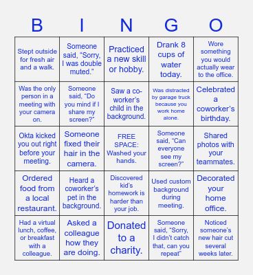 Work from Home Bingo (What did you do this week?) Bingo Card
