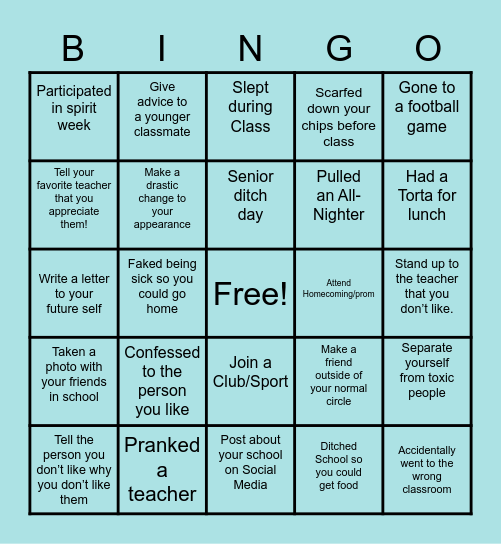 Things every senior has or should do at least once. Bingo Card