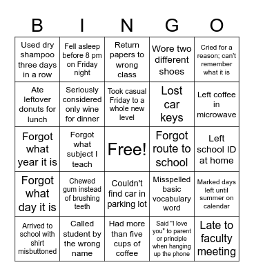 Tired Teacher Bingo Card