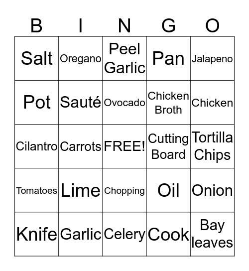 Nutritious Chicken Tortilla Soup BINGO!!! Bingo Card