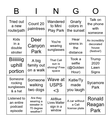 (Cali) Take A Walk - BINGO! Bingo Card