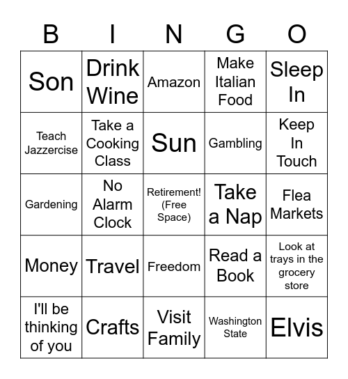 Toni's Retirement Bingo Card