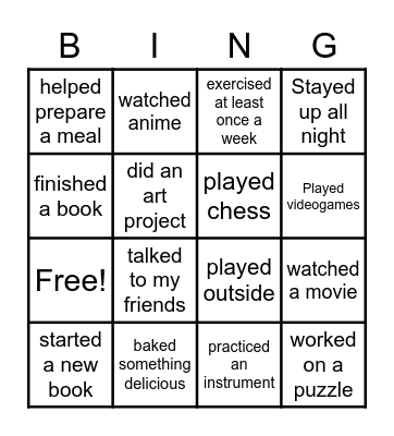 Winter break was fun because I... Bingo Card