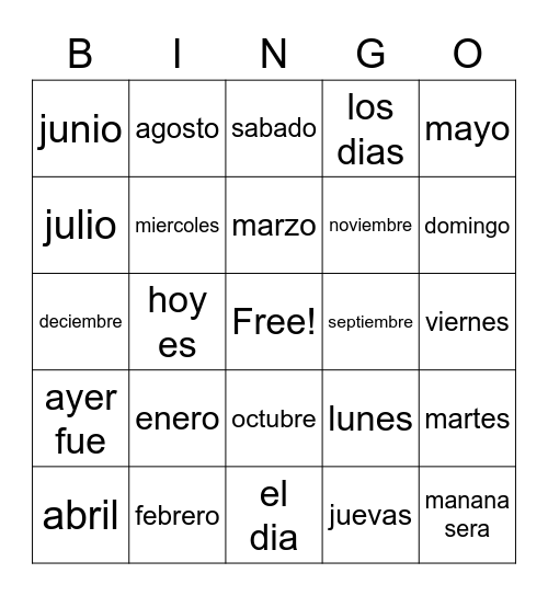 LOS MESES y LOS DIAS Bingo Card