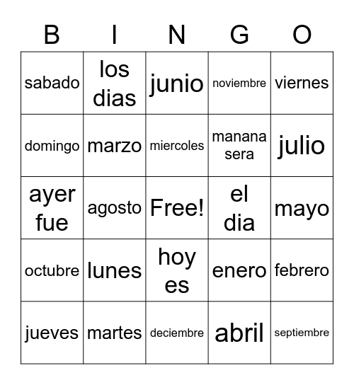 LOS MESES y LOS DIAS Bingo Card