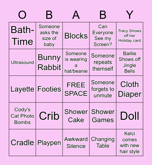 Emily's OBABY BINGO GAME Bingo Card