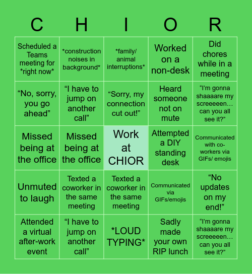 CHIOR's "Work From Home" Bingo! Bingo Card