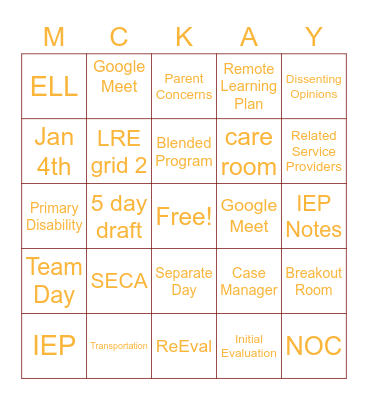 McKay Diverse Learners: Ms. Hall-Williams Bingo Card