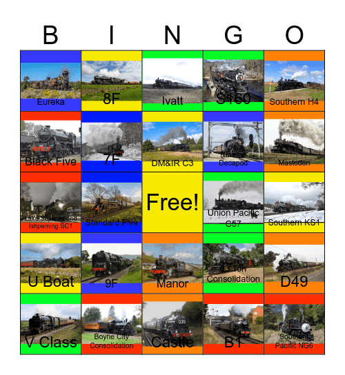 2-6-0's,4-4-0's,4-6-0's,2-8-0's,4-8-0's and 2-10-0's around North America and Britain Bingo Card