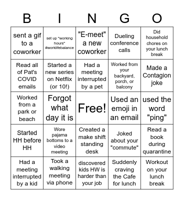 WFH Quarantine Style Bingo Card