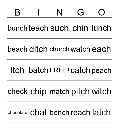 ch, tch words Bingo Card