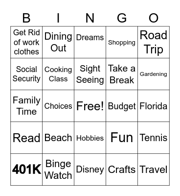 Gaye's Retirement Bingo Card