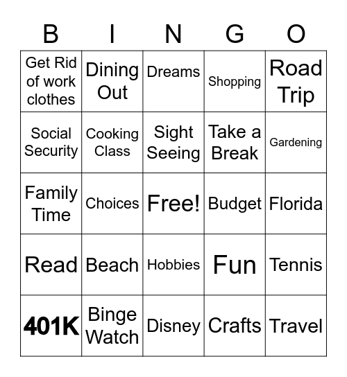 Gaye's Retirement Bingo Card