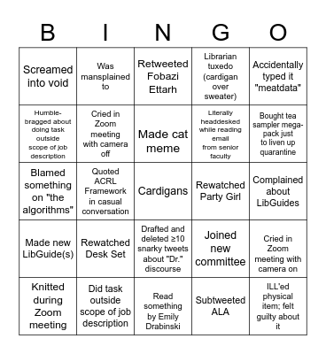 Academic Librarian Bingo, 2020 Edition Bingo Card