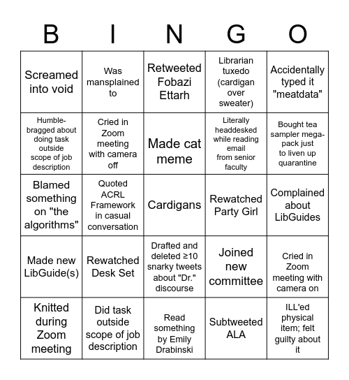 Academic Librarian Bingo, 2020 Edition Bingo Card