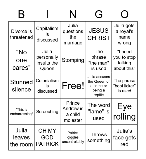 Julia Hates the Monarchy Bingo Card