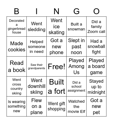 What did you do over winter break? Bingo Card