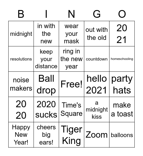 New Year's Eve 2020 -- Bye Bye 2020 Bingo Card