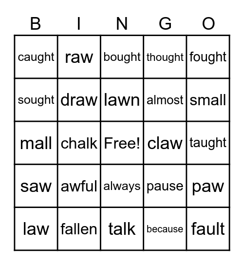 Short o - au aw al all ou ough Bingo Card