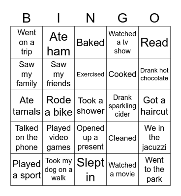 What did you do over break? Bingo Card