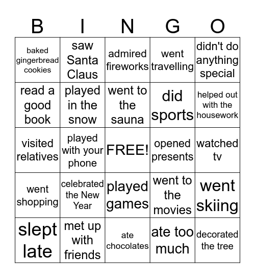 What did you do in the holidays? Bingo Card