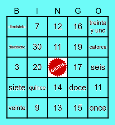 Spanish 1 - Period 1 - Numeros 1 - 30 Bingo Card