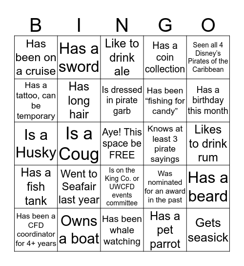 Ahoy! Match phrases across down or diagonal to win! Turn in yer completed card at the CFD treasure chest table for yer prize!  Bingo Card