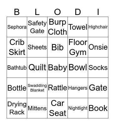 What gifts did she get? Bingo Card