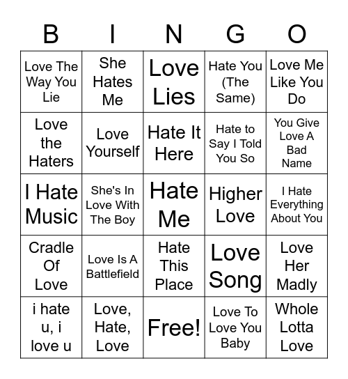 Songs With Love Or Hate In The Title Bingo Card