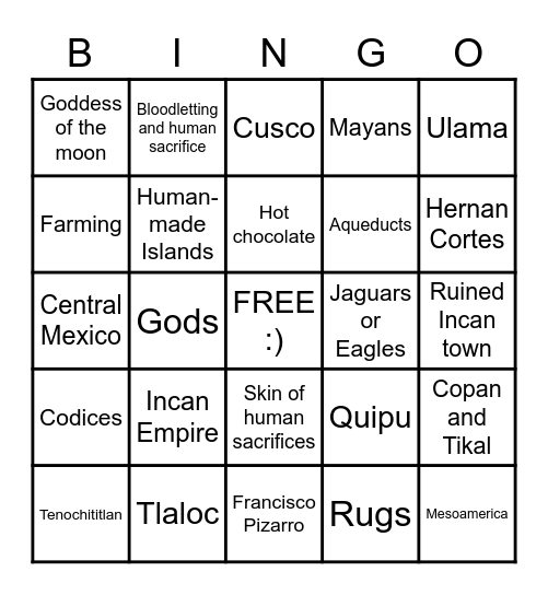 Mayans, Aztecs & Incas! Bingo Card