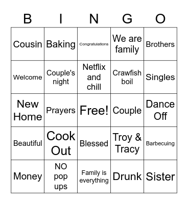Tracy & Troy's Housewarming Bingo Card
