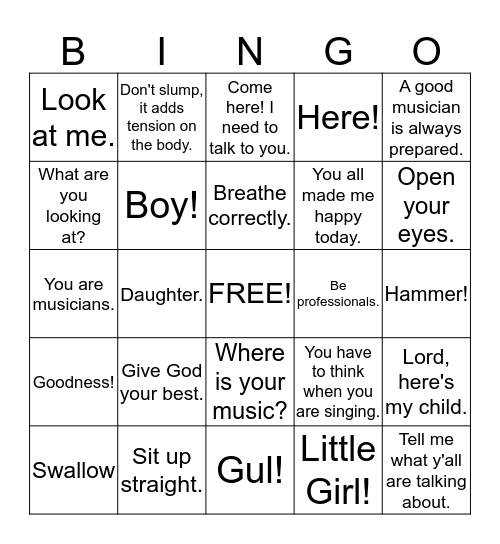 Things Sis. Hamilton Would Say  Bingo Card