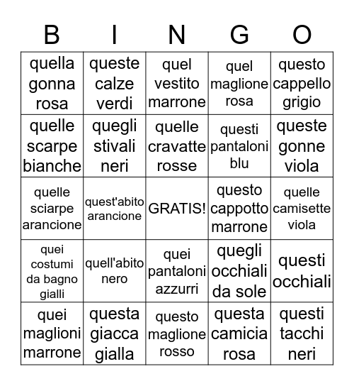 Demonstrative Adjectives - Gli Abiti Bingo Card