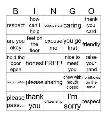 PLEASE USE YOUR MANNNERS Bingo Card