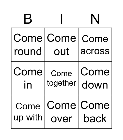 Phrasal Verbs Come Bingo Card