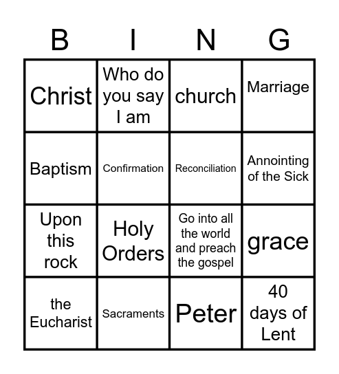 The Church Begins:  The Seven Sacraments Bingo Card