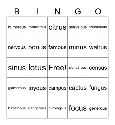 Suffixes "us" and "ous" BINGO Card